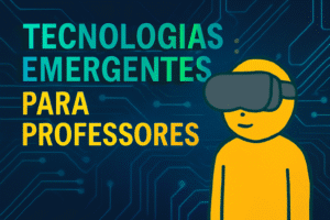 tecnologias emergentes