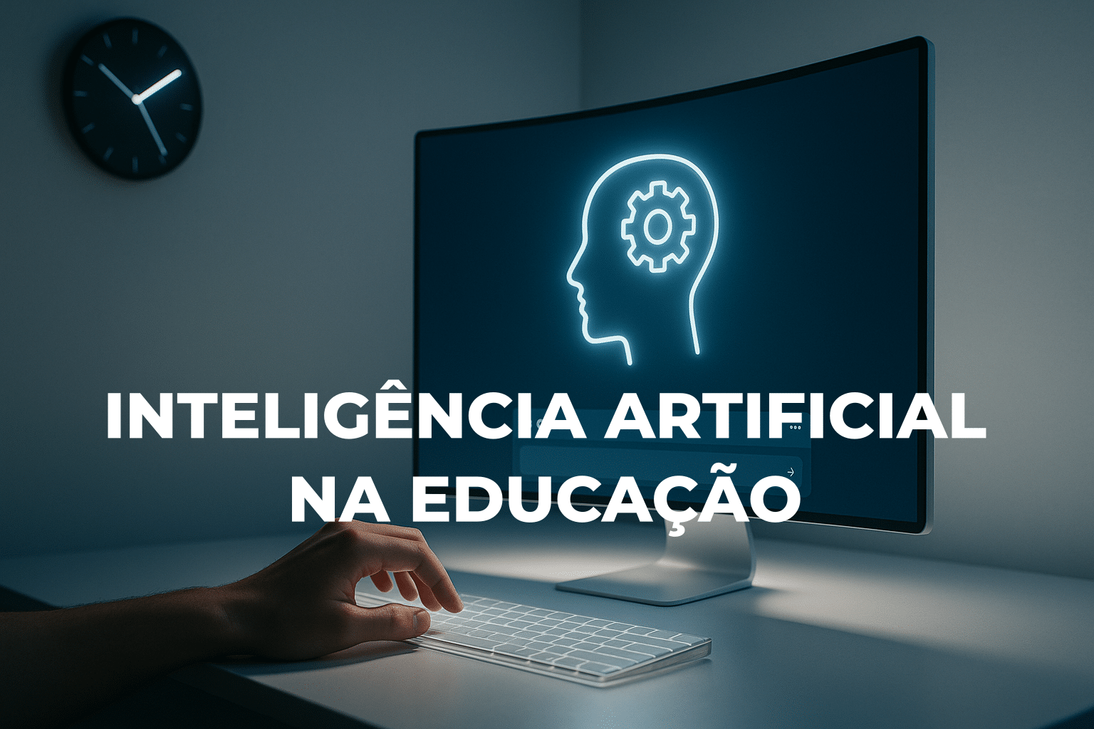 3 Técnicas Para Usares A Inteligência Artificial Na Educação