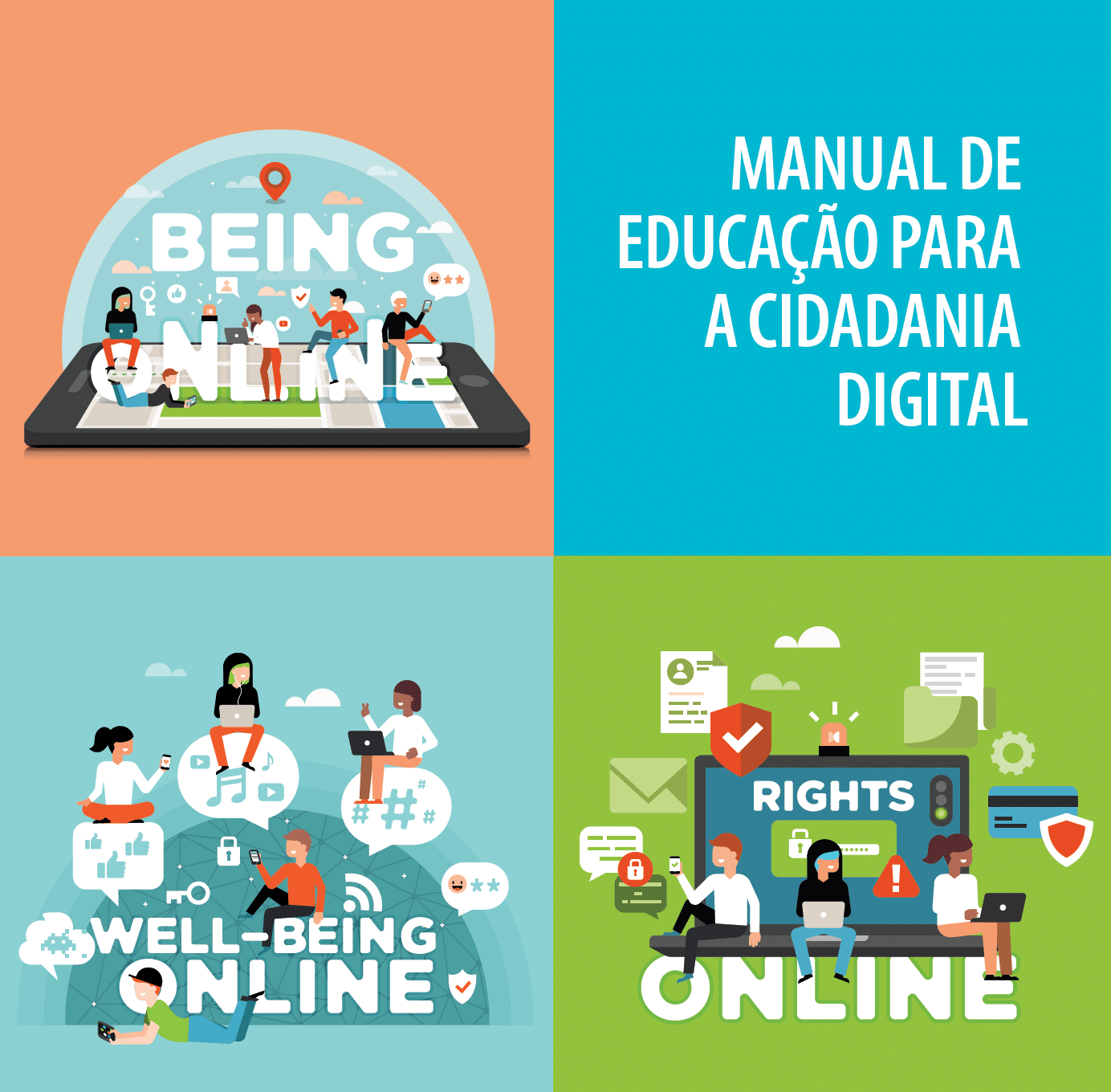 Capa do Manual de Educação para a Cidadania Digital, dividida em quatro quadrantes coloridos, com o título do manual e ilustrações sobre estar online, bem-estar online e direitos online.